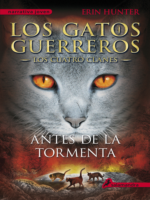 Title details for Antes de la tormenta by Erin Hunter - Available